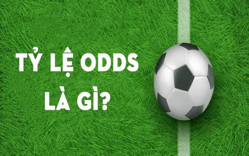 Định nghĩa Odds là gì?